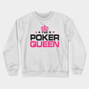 Poker Queen Crewneck Sweatshirt